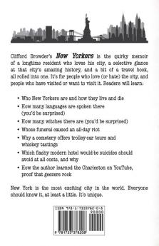 New Yorkers: A Feisty People Who Will Unsettle Madden Amuse and Astonish You: 3 (Wild New York)