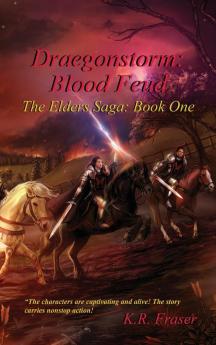 Blood Feud: Draegonstorm: The Elders Saga: Book One: 1