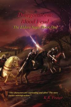 Blood Feud: Draegonstorm: The Elders Saga: Book One: 1