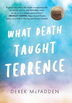 What Death Taught Terrence