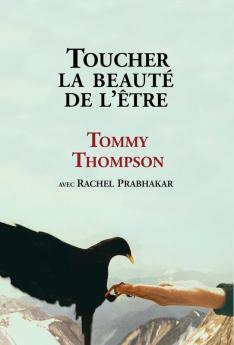 Toucher La Beauté De L'Être (French Edition)