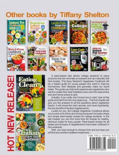 College Vegetarian Cookbook Quick Plant-Based Recipes Every College Student Will Love. Delicious and Healthy Meals for Busy People on a Budget