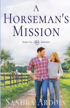 A Horseman's Mission