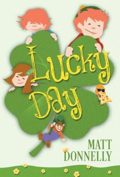 Lucky Day: 2 (The Naughty Week)