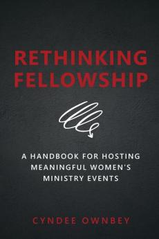 Rethinking Fellowship