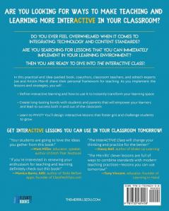 The InterACTIVE Class  - Using Technology To Make Learning More Relevant and Engaging in The Elementary Classroom