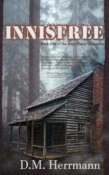 Innisfree: Book One of the John Henry Chronicles