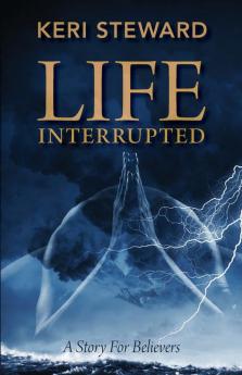 Life Interrupted