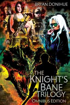 Knight's Bane Trilogy: Omnibus Edition