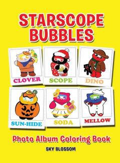 Starscope Bubbles-Photo Album Coloring Book