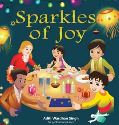 Sparkles of Joy: A Children's Book that Celebrates Diversity and Inclusion (Sparkling Me)