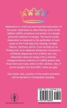 Welcome to Kweendom: LGBTQ Comedians Make Pride Personal with Stories of Love Loss Sex and Everything Under The Rainbow