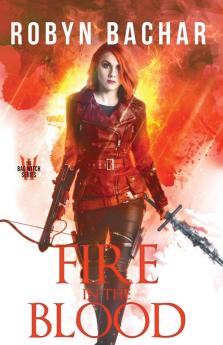 Fire in the Blood: 4 (Bad Witch)