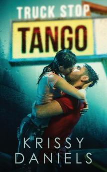 Truck Stop Tango: 1