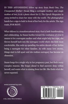 When Hope Becomes Life: A Five-Time Surrogate Mother Shares Her Truth About Surrogacy (Book Two)