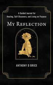 My Reflection