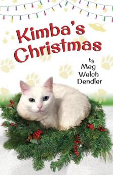 Kimba's Christmas: 5 (Cats in the Mirror)