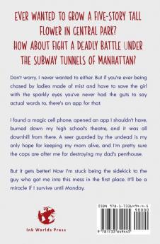 How I Magically Messed Up My Life in Four Freakin' Days