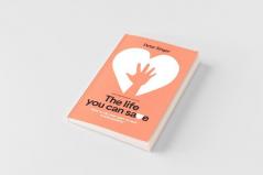 10th Anniversary Edition The Life You Can Save