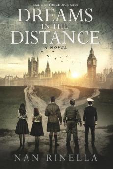 Dreams in the Distance: 1 (Choice)