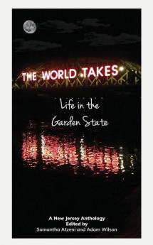 The World Takes: Life in the Garden State