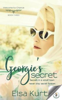 Georgie's Secret: 3 (Welcome to Chance)