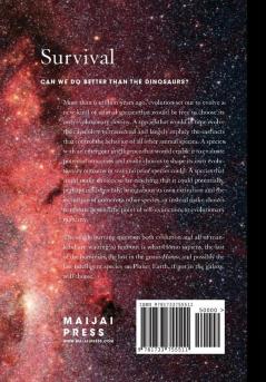 Survival: Evolutionary Rules for Intelligent Species Survival: 1