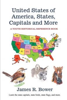United States of America States Capitals and More