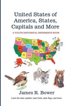 United States of America States Capitals and More