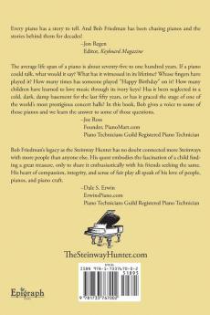 The Steinway Hunter