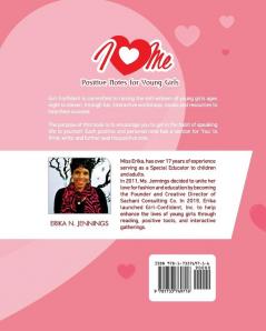 I Love Me: Positive Notes for Young Girls