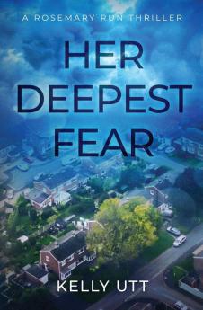 Her Deepest Fear: 1 (Rosemary Run)