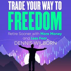 Trade Your Way to Freedom