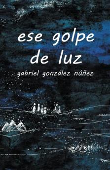 ese golpe de luz