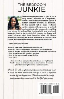 The Bedroom Junkie: A woman's guide to breaking free from sexual immorality