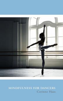 Mindfulness for Dancers