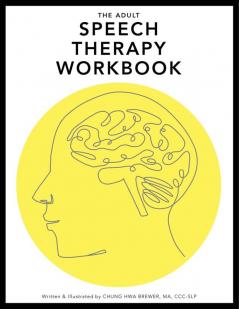 The Adult Speech Therapy Workbook