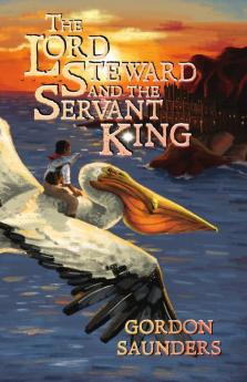 The Lord Steward and the Servant King