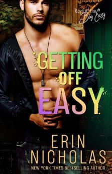 Getting Off Easy (Boys of the Big Easy): 4