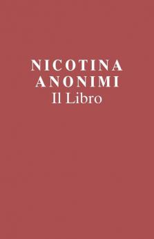 Nicotina Anonimi Il Libro (Italian Edition)