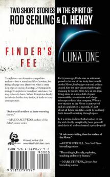 Luna One / Finder's Fee (Double Feature)