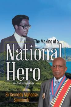 The Making of a National Hero