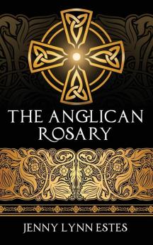 The Anglican Rosary