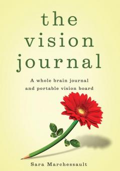 The Vision Journal