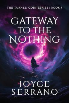 Gateway to The Nothing