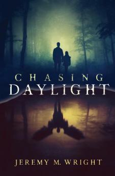 Chasing Daylight