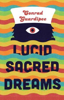 Lucid Sacred Dreams