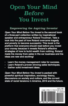 Open Your Mind Before You Invest: Empowering the Aspiring Investor