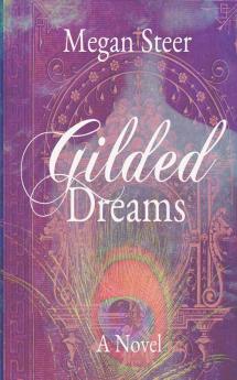 Gilded Dreams: 1