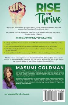 Rise and Thrive: A Guide for Transforming Your Mood Cultivating Inspiration and Living Vibrantly with Chronic Illness